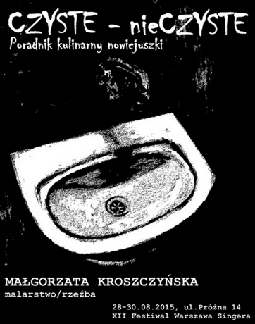 Małgorzata Kroszczyńska Czyste-Nieczyste 2015